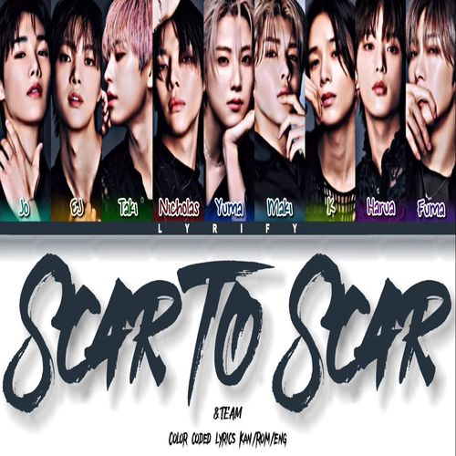 دانلود آهنگ &TEAM Scar to Scar 